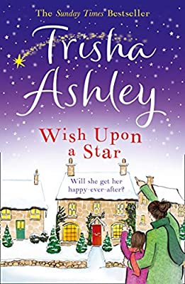 Wish Upon a Star: The most heart-warming book you?ll read this Christmas
