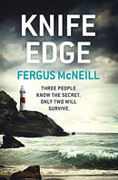Knife Edge: Detective Inspector Harland is about to be face to face with a killer . . . (DI Harland) by McNeill, Fergus | Subject:Action & Adventure