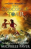THE CROCODILE TOMB (GODS AND WARRIORS) by Michelle Paver | Paperback |  Subject: 0 | Item Code:10356