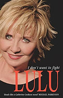 Lulu: I Don't Want To Fight