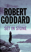 Set In Stone by Goddard, Robert | Paperback |  Subject: Crime, Thriller & Mystery | Item Code:2604