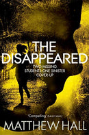The Disappeared (Coroner Jenny Cooper series) by Hall, Matthew | Subject:Crime, Thrillers & Mystery