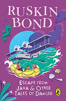 Escape From Java And Other Tales Of Danger by Bond, Ruskin | Subject:Children's & Young Adult