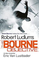 Robert Ludlum's The Bourne Objective (JASON BOURNE) by Van Lustbader, Eric|Ludlum, Robert | Paperback |  Subject: Action & Adventure | Item Code:R1|F3|2646