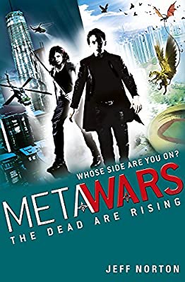 The Dead are Rising: Book 2 (MetaWars)