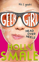 Head Over Heels (Geek Girl, Book 5)
