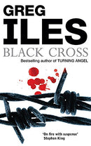 Black Cross by Iles, Greg | Subject:Crime, Thrillers & Mystery