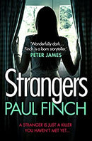 Strangers by Paul Finch|Paul Finch|Paul Finch | Paperback |  Subject: Action & Adventure | Item Code:1906
