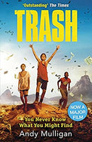 Trash (Film Tie-In) by Andy Mulligan | Paperback |  Subject: Action & Adventure | Item Code:2578