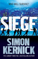 Siege: (Scope 1) by Kernick, Simon | Subject:Crime, Thriller & Mystery