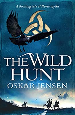 The Wild Hunt (The Stones of Winter) by Jensen, Oskar | Paperback |  Subject: Action & Adventure | Item Code:1918