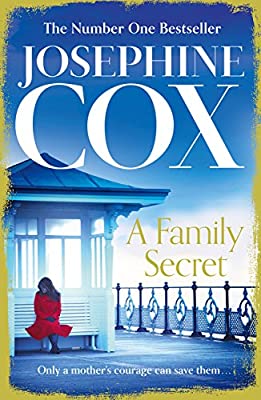 A Family Secret by Cox, Josephine | Paperback |  Subject: Contemporary Fiction | Item Code:R1|F5|2798