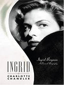 Ingrid: Ingrid Bergman a Personal Biography (Thorndike Press Large Print Biography Series) by Chandler, Charlotte | Hardcover |  Subject: Biographies & Autobiographies | Item Code:HB/135