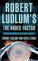 The Hades Factor by Robert Ludlum | Paperback |  Subject:Reference |  Item Code:9781407219912|F3|R1|I6|4066