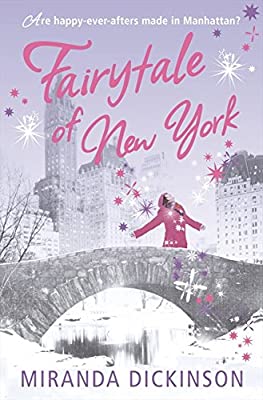Fairytale of New York: A heart-warming read from the Sunday Times bestseller by Dickinson, Miranda | Used Good | Paperback |  Subject: Contemporary Fiction | Item Code:3192