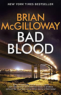 Bad Blood: A compelling, page-turning and current Irish crime thriller (DS Lucy Black) by McGilloway, Brian | Used Good | Paperback |  Subject: Crime, Thriller & Mystery | Item Code:3160