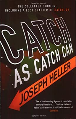 Catch As Catch Can by Heller, Joseph | Paperback |  Subject: Contemporary Fiction | Item Code:R1|E4|2225