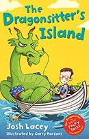 The Dragonsitter's Island (The Dragonsitter series) by Josh Lacey | Paperback |  Subject: Literature & Fiction | Item Code:CH | 301