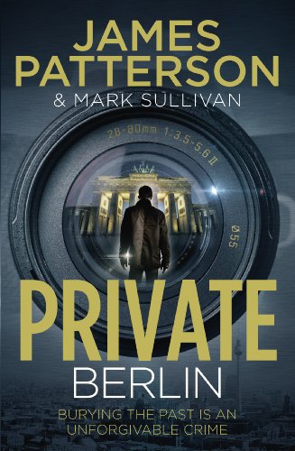Private Berlin: (Private 5) by Patterson, James | Subject:Literature & Fiction