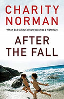 After the Fall (Charity Norman Reading-Group Fiction) by Norman, Charity | Paperback | Subject:Contemporary Fiction | Item: F3_B3_1544