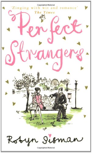 Perfect Strangers by Sisman, Robyn | Subject:Literature & Fiction