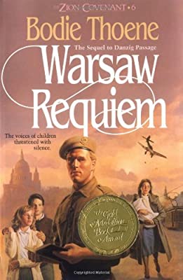 Warsaw Requiem: 6 (Zion Covenant S.) by Zion, Covenant|Thoene, Bodie | Used Good | Paperback |  Subject: Contemporary Fiction | Item Code:2797