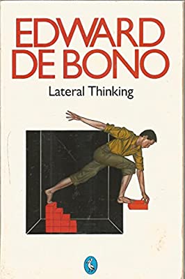 Lateral Thinking: A Textbook of Creativity by De, Bono Edward | Paperback | Subject:Literature & Fiction | Item: FL_R1_H5_5488_120321_9780140219784