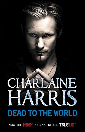 Dead To The World: True Blood: A True Blood Novel by Harris, Charlaine | Subject:Romance