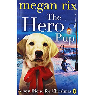 The Hero Pup by Megan Rix | Paperback | Subject:0 | Item: F3_B1_5313