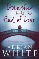 Dancing to the End of Love Second Hand Book Online