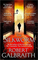 The Silkworm: Cormoran Strike Book 2 (Cormoran Strike 2) by Galbraith, Robert | Subject:Children's & Young Adult
