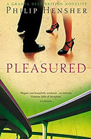 Pleasured by Hensher, Philip | Paperback | Subject:Contemporary Fiction | Item: F3_C1_2559