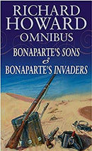 Bonaparte's Sons/Bonaparte's Invaders by Howard, Richard | Paperback | Subject:Historical Fiction | Item: F3_C5_2100
