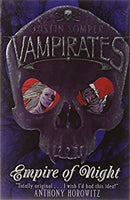 Empire of Night: 5 (VAMPIRATES) by Justin Somper | Paperback | Subject:Horror & Ghost Stories | Item: F3_B2_5501