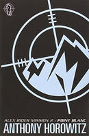 Point Blanc (Alex Rider) by Anthony Horowitz | Subject:Children's & Young Adult