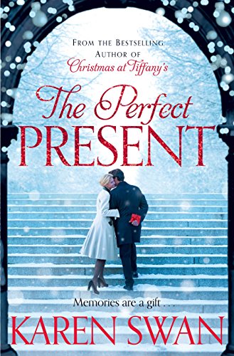 The Perfect Present by Karen Swan | Subject:Literature & Fiction