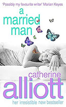 A Married Man by Alliott, Catherine | Paperback |  Subject:Contemporary Fiction |  Item Code:9780747267225|F3|R1|I5|4009