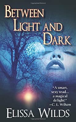 Between Light and Dark (Love Spell Paranormal Romance) by Wilds, Elissa | Used Good | Paperback |  Subject: Romance | Item Code:3231