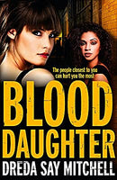 Blood Daughter: A gripping page-turner (Flesh and Blood Series Book Three) by Say Mitchell, Dreda | Paperback | Subject:Crime, Thriller & Mystery | Item: F3_B3_5143