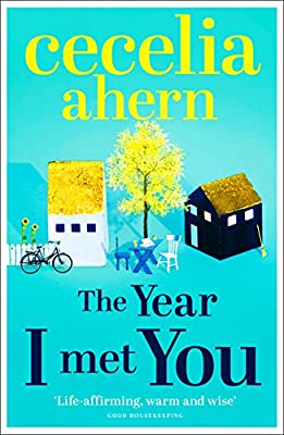 The Year I Met You by Ahern, Cecelia | Paperback |  Subject: Classic Fiction | Item Code:R1|D1|1618