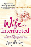 Wife, Interrupted by Molloy, Amy | Paperback | Subject:Biographies & Autobiographies | Item: F3_C2_2509