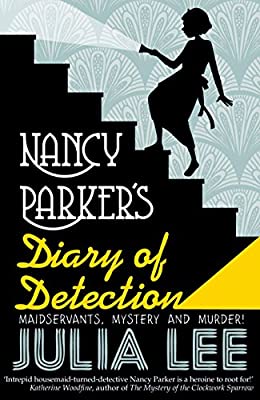 Nancy Parker's Diary of Detection (Nancy Parker 1) by Lee, Julia | Used Good | Paperback |  Subject: Crime & Thriller | Item Code:2980