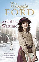 A Girl in Wartime by Ford, Maggie | Paperback |  Subject: Contemporary Fiction | Item Code:3557