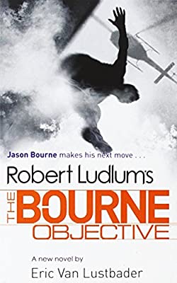 Robert Ludlum's The Bourne Objective by Van Lustbader, Eric|Ludlum, Robert | Paperback |  Subject: Fiction | Item Code:R1|G1|2836