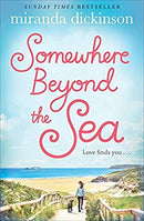 Somewhere Beyond the Sea by Dickinson, Miranda | Paperback |  Subject: Contemporary Fiction | Item Code:1864