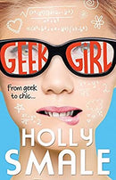 Geek Girl: Book 1 by Holly Smale | Paperback | Subject:Literature & Fiction | Item: F3_C3_3779