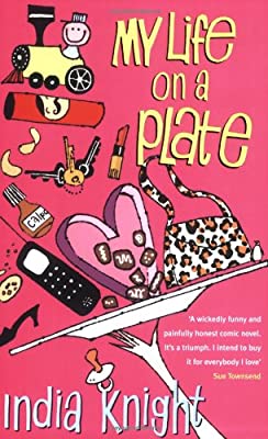 My Life On A Plate by Knight, India | Paperback |  Subject: Contemporary Fiction | Item Code:1912