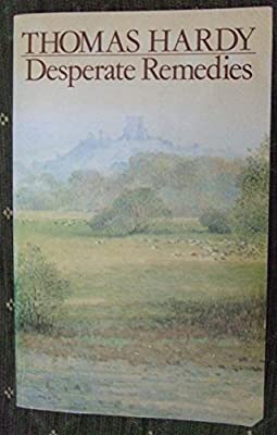 Desperate Remedies (The new Wessex Thomas Hardy) by Hardy, Thomas | Paperback |  Subject: Classic Fiction | Item Code:R1|C5|1419
