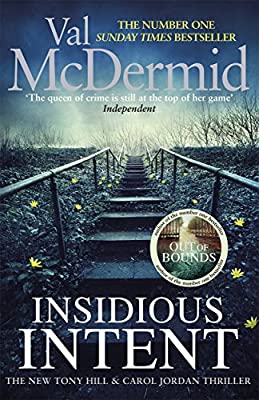 Insidious Intent (Tony Hill and Carol Jordan)