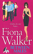 Between Males by Walker, Fiona | Paperback |  Subject: Contemporary Fiction | Item Code:2627